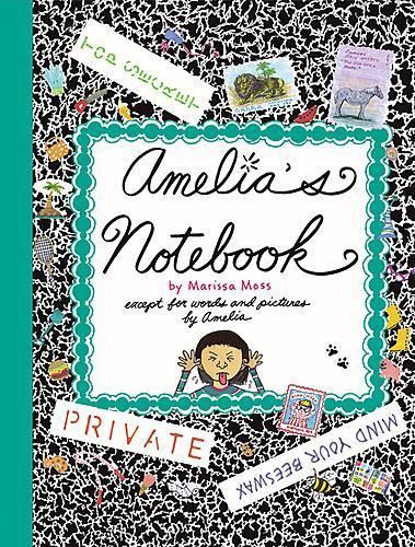 Amelia's Notebooks wwwmarissamosscompicturesameliasnotebookjpg