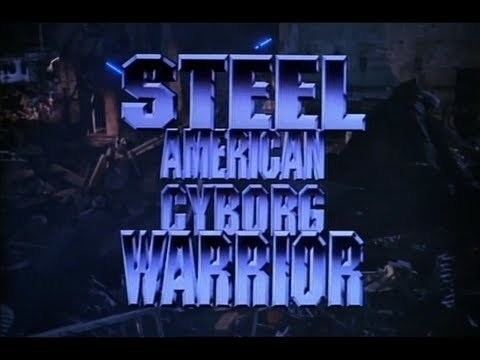 American Cyborg: Steel Warrior American Cyborg Steel Warrior Good Bad Flicks YouTube