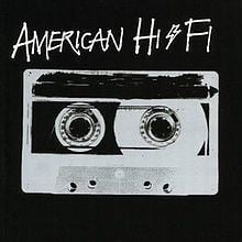 American Hi-Fi American HiFi album Wikipedia