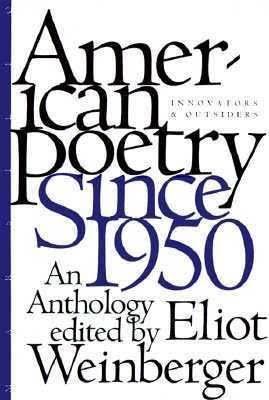 American Poetry Since 1950 (poetry anthology) t1gstaticcomimagesqtbnANd9GcRGyflI0SoMkuaFWb
