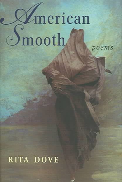 American Smooth (poetry collection) t1gstaticcomimagesqtbnANd9GcRzbtnaGMD3ASDhJ