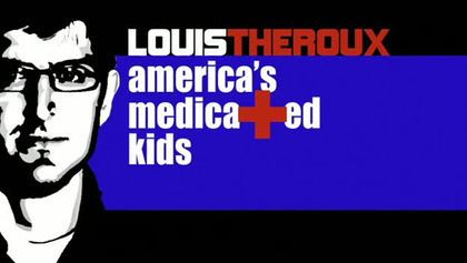 America's Medicated Kids httpsuploadwikimediaorgwikipediaenbbfLou