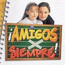 Amigos X Siempre (soundtrack) httpsuploadwikimediaorgwikipediaenthumbd