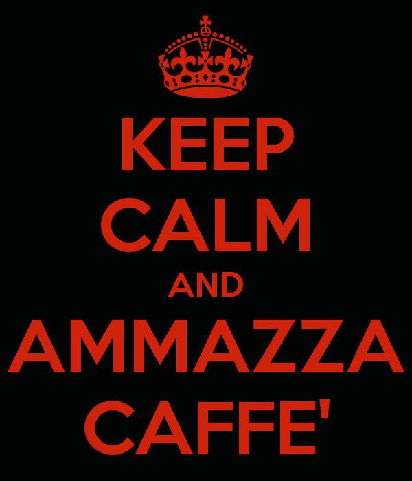 Ammazzacaffè KEEP CALM AND AMMAZZA CAFFE39 Poster Giorgio Keep CalmoMatic