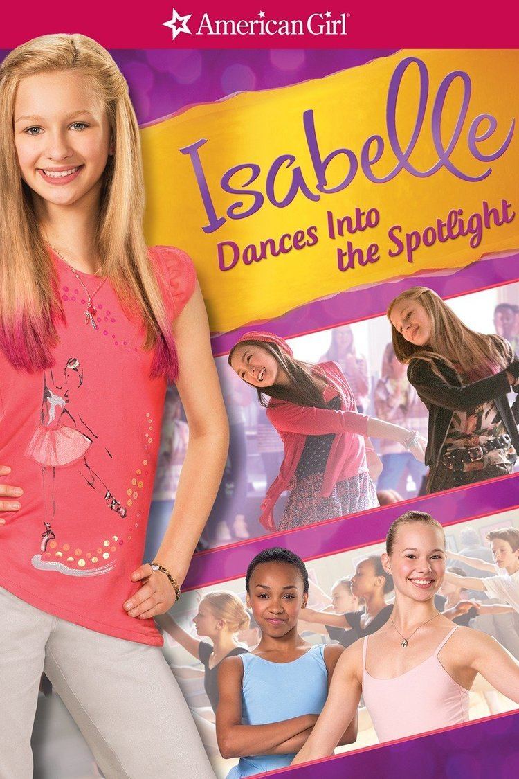 An American Girl: Isabelle Dances Into the Spotlight wwwgstaticcomtvthumbmovieposters10759500p10