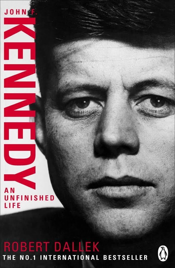 An Unfinished Life: John F. Kennedy, 1917–1963 t3gstaticcomimagesqtbnANd9GcQbAoMuoVfEX3k7