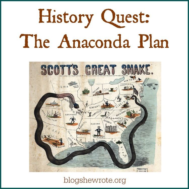 Anaconda Plan 1000 ideas about Anaconda Plan on Pinterest Three fifths