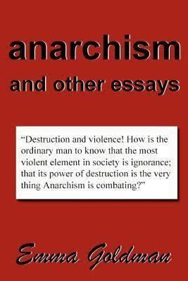 anarchism and the black revolution and other essays