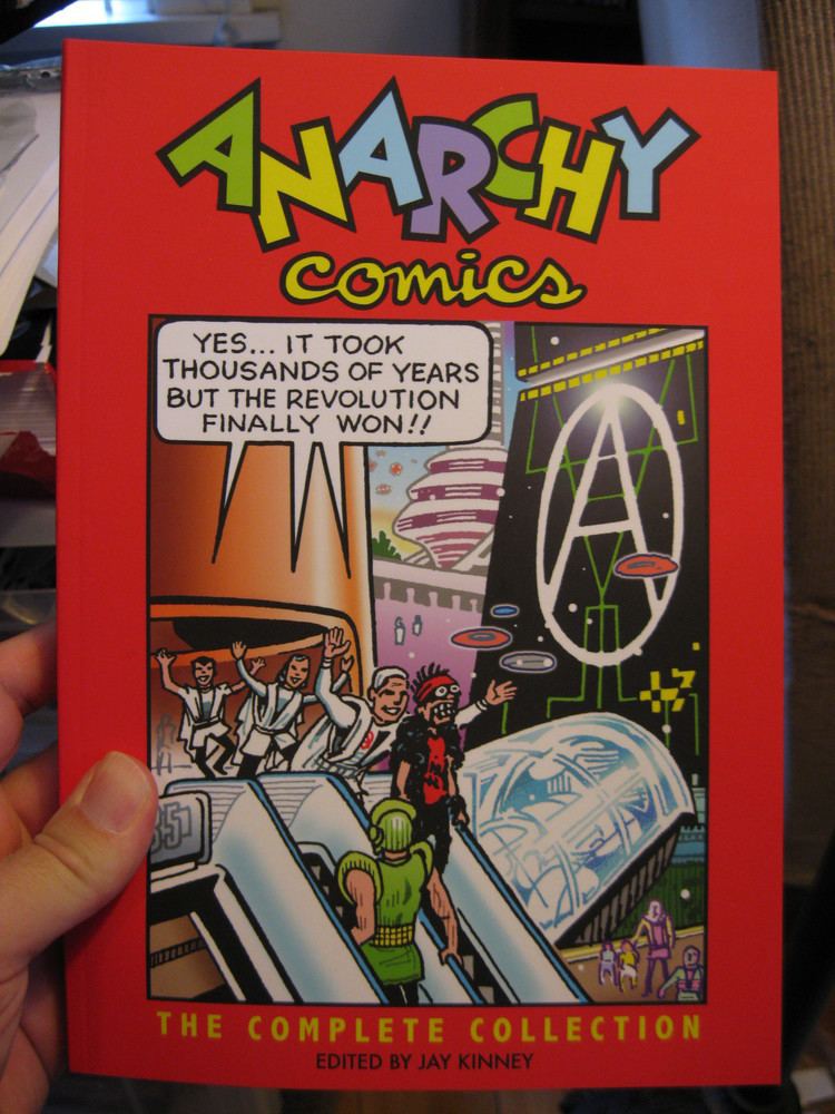 Anarchy Comics ANARCHY COMICS The Complete Collection ed by Jay Kinney Spit and