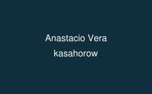 Anastacio Vera Anastacio Vera English kasahorow