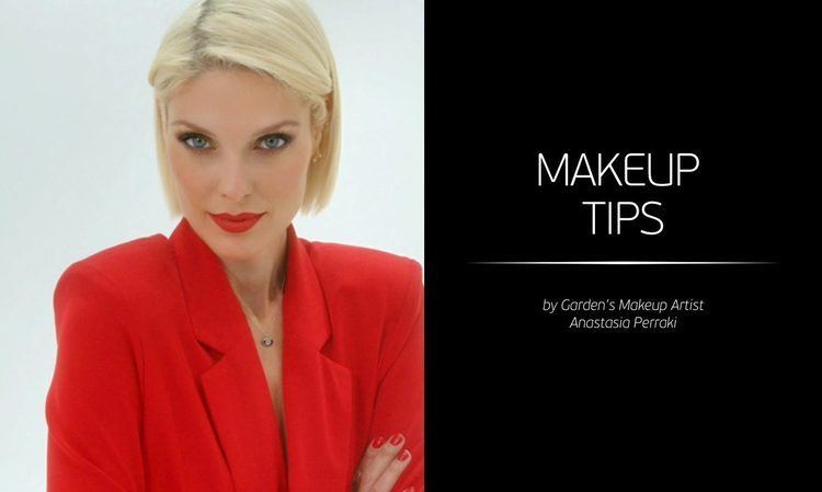 makeup-tips-by-anastasia-perraki | GARDEN