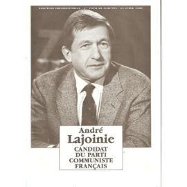 André Lajoinie Andr Lajoinie Profession De Foi Et Bulletin De Vote Elections