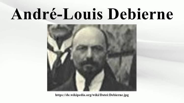 André-Louis Debierne AndrLouis Debierne YouTube