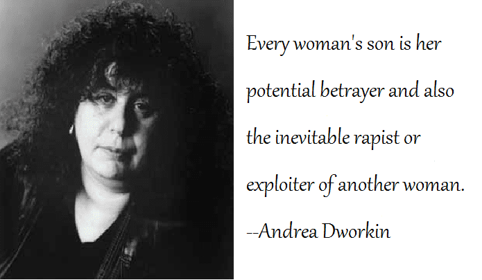 andrea dworkin men possessing women