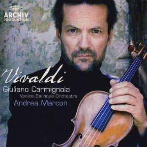 Andrea Marcon Vivaldi Giuliano Carmignola Venice Baroque Orchestra Andrea