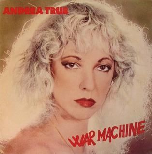 Andrea True War Machine Andrea True Connection album Wikipedia