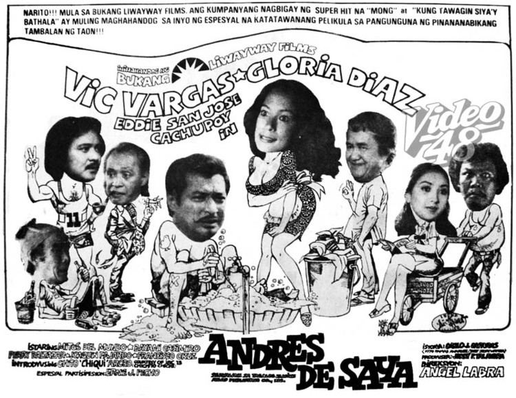 Andres de Saya spindle VIC VARGAS AND GLORIA DIAZ IN quotANDRES DE SAYAquot TRILOGY