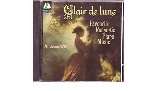 Andrew Wilde (pianist) Andrew Wilde Performer Clair de Lune Favourite Romantic Piano