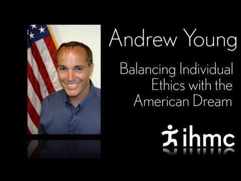 Andrew Young (political operative) Andrew Young Balancing Individual Ethics with the American Dream