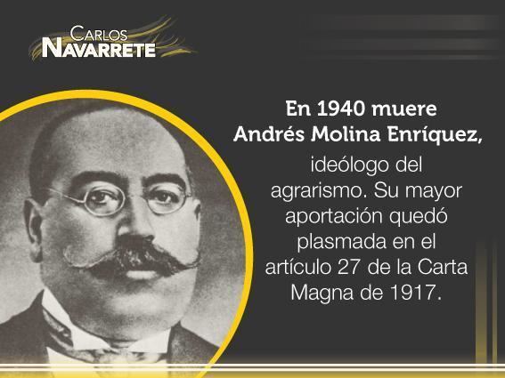 Andrés Molina Enríquez Carlos Navarrete on Twitter quotEn 1940 muere Andrs Molina Enrquez