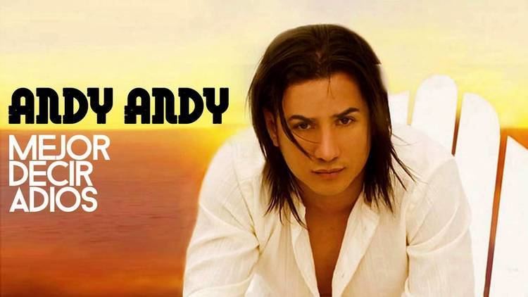 Andy Andy ANDY ANDY Mejor Decir Adios Official Webclip YouTube