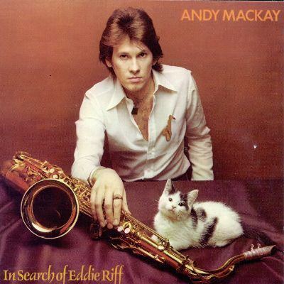 Andy Mackay Andy Mackay Biography Albums amp Streaming Radio AllMusic