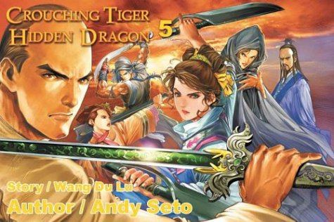 Andy Seto Crouching Tiger Hidden Dragon 5 cover art by Andy Seto