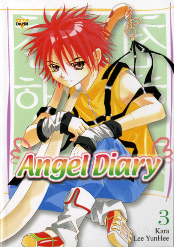 Angel Diary ANGEL DIARY story by Lee YunHee art by Kara Yen Press