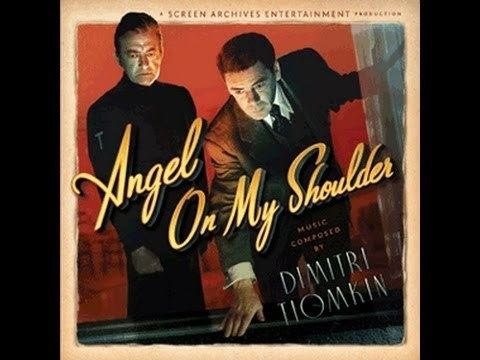 Angel on My Shoulder (film) Angel on My Shoulder 1946 FULL MOVIE Starring Claude Rains Anne