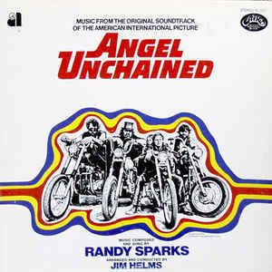 Angel Unchained Randy Sparks Angel Unchained Original Soundtrack Vinyl LP at