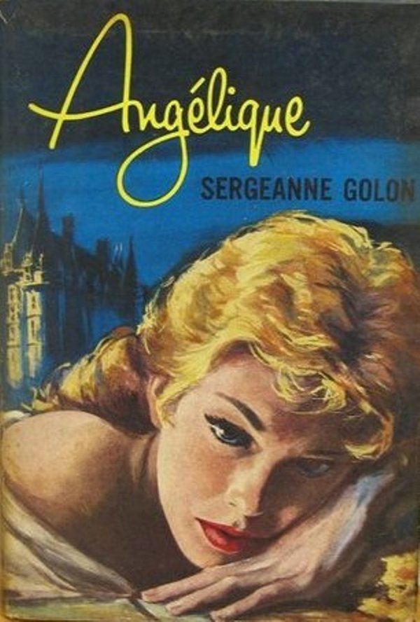 Angelique (novel series) Anglique The book series by Anne Golon