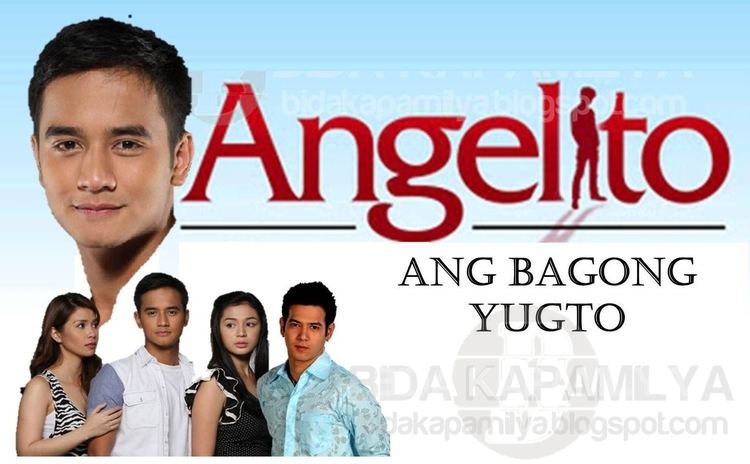 Angelito: Ang Bagong Yugto BIDA KAPAMILYA Angelito Ang Bagong Yugto