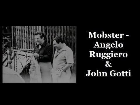 Angelo Ruggiero Mobster Angelo Ruggiero amp John Gotti YouTube