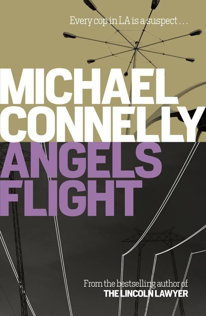 Angels Flight (novel) t2gstaticcomimagesqtbnANd9GcTbrRZ3VcFpVzn9aM