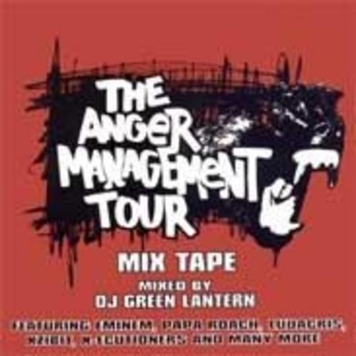 Anger Management Tour Various Artists Anger Management Tour Hosted by DJ Green Lantern