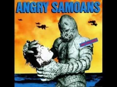 Angry Samoans Angry Samoans Back From Samoa Full Album YouTube