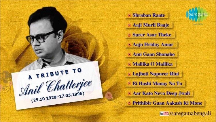 Anil Chatterjee A Tribute to Anil Chatterjee Bengali Film Song Audio Jukebox