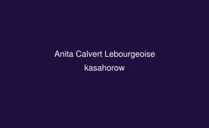 Anita Calvert Lebourgeoise Anita Calvert Lebourgeoise Swahili kasahorow for Children