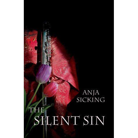 Anja Sicking The Silent Sin by Anja Sicking