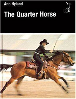Ann Hyland The Quarter Horse Ann Hyland 9780851315058 Amazoncom Books