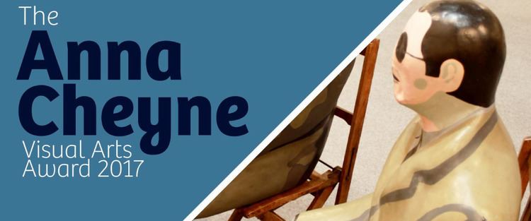 Anna Cheyne Anna Cheyne Award Exhibition 13 Sept to 12 Oct CAP Arts Centre