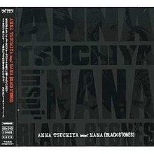Anna Tsuchiya Inspi' Nana (Black Stones) httpsuploadwikimediaorgwikipediaenthumb6