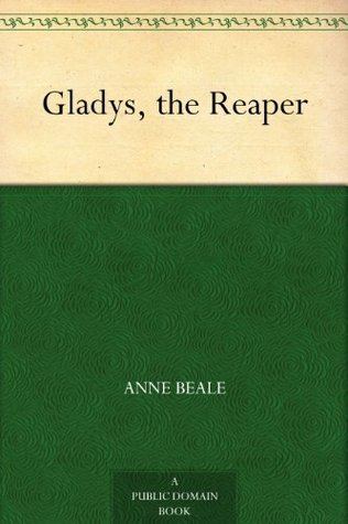 Anne Beale Gladys the Reaper by Anne Beale