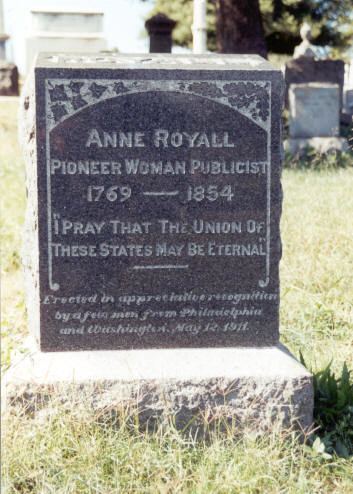 Anne Royall Anne Newport Royall First American Newspaper Woman
