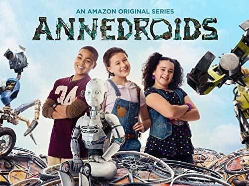 Annedroids Now Available Season 2 Of Amazon39s Kids Series quotAnnedroidsquot