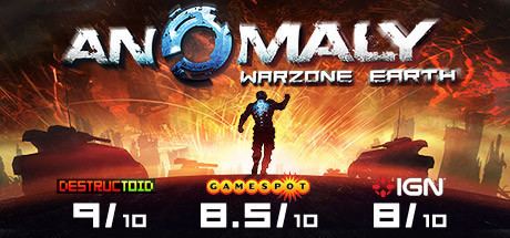 Anomaly: Warzone Earth Anomaly Warzone Earth on Steam