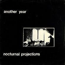 Another Year (Nocturnal Projections album) httpsuploadwikimediaorgwikipediaenthumb8