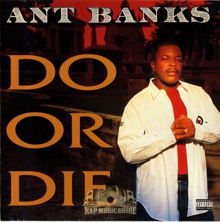Ant Banks Ant Banks Do Or Die CD Rap Music Guide