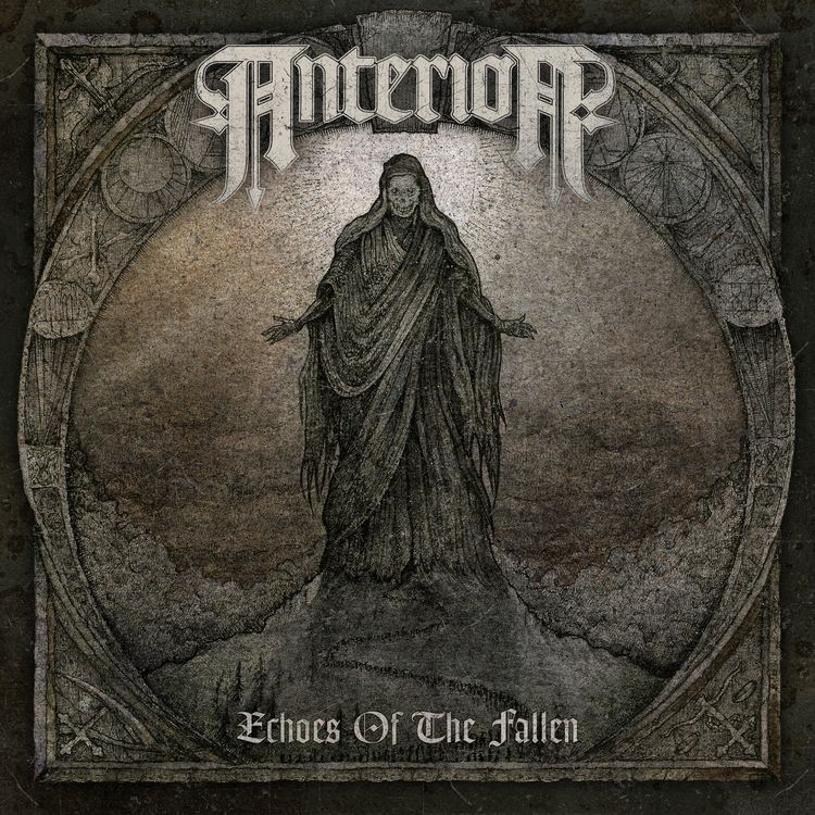Anterior (band) Album Review Anterior quotEchoes of the Fallenquot Bloody Good Horror