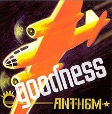 Anthem (Goodness album) httpsuploadwikimediaorgwikipediaenthumbe